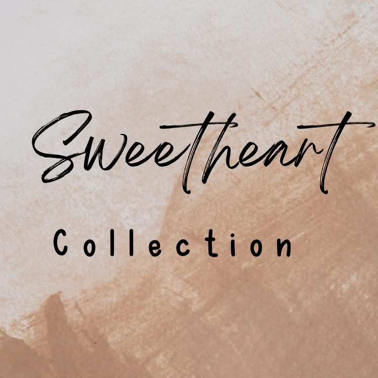Sweetheart Collection